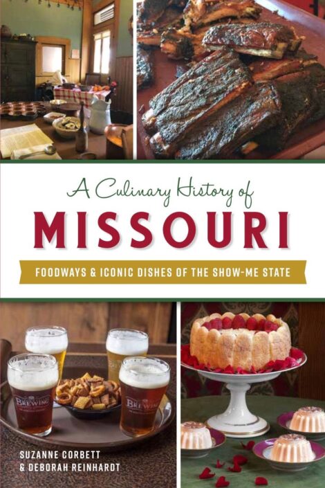 Book cover of A Culinary History of Missouri